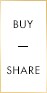 BUY and SHARE