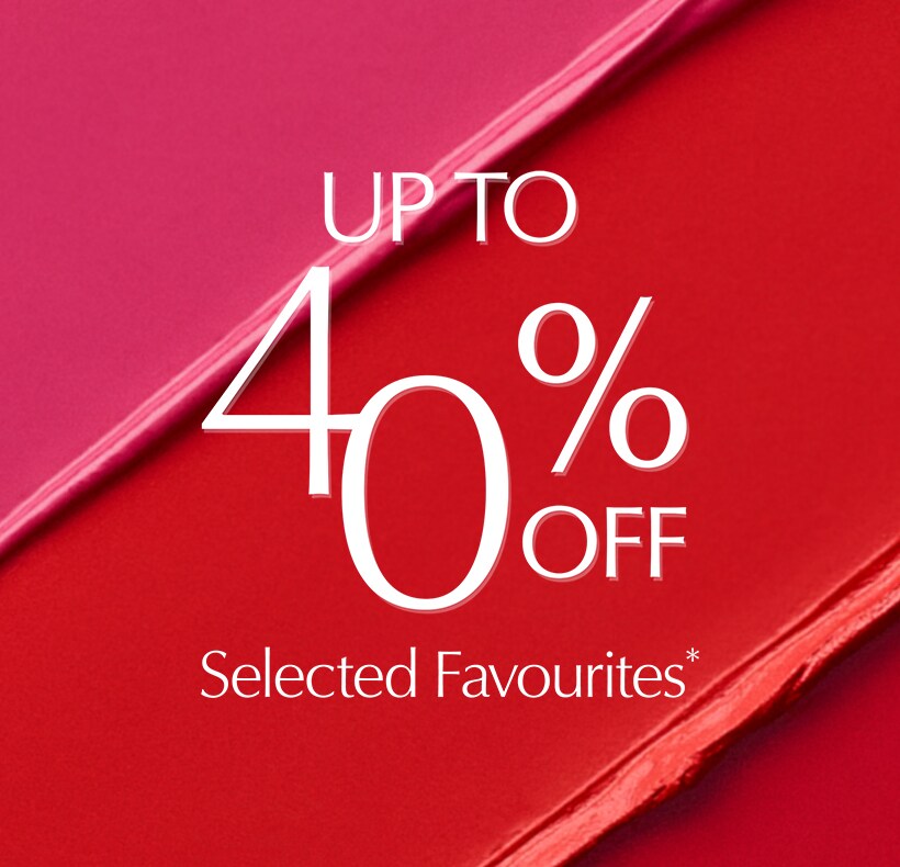 Up to 40% Off selected favourites
